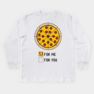 No sharing pizza chart Kids Long Sleeve T-Shirt